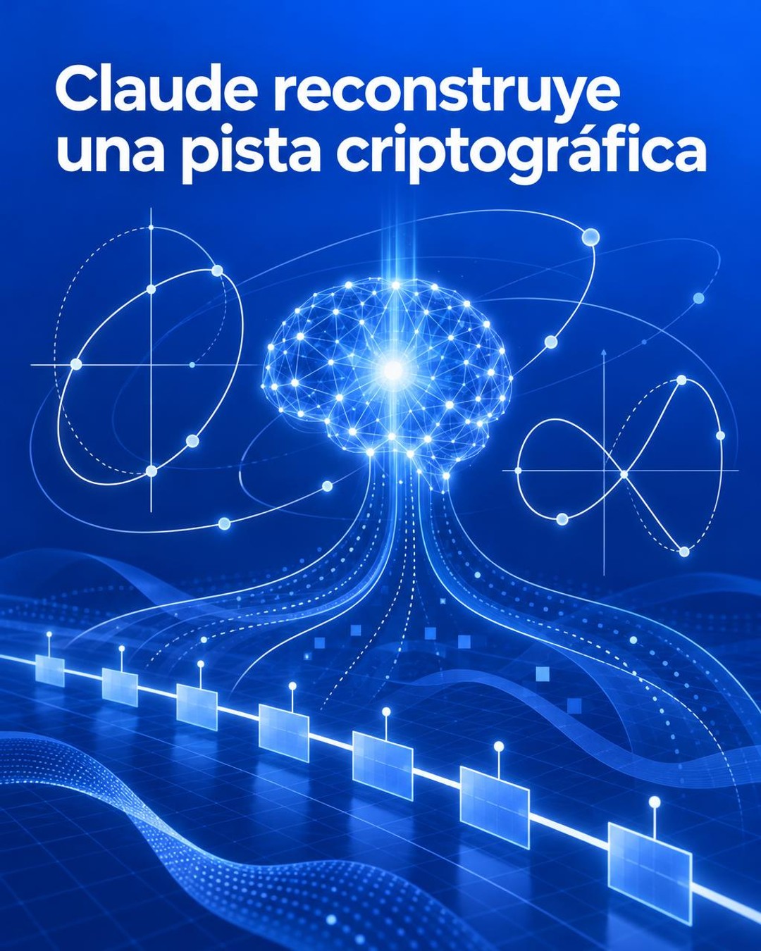 Ilustración editorial conceptual en formato vertical sobre una investigación de criptografía asistida por IA: una red de nodos, curvas matemáticas y una línea temporal convergen alrededor de una representación abstracta de un modelo de inteligencia artificial, en azul y blanco. No es una fotografía documental.